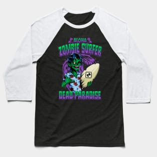 Zombie Surfer. Dead Paradise. Aloha Baseball T-Shirt